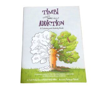 2/$30 Timbi Colors about Addiction Helping KIds Cope w Parent Addiction Activity